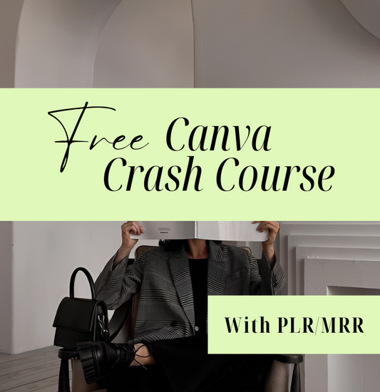 FREE Canva Crash Course with MRR