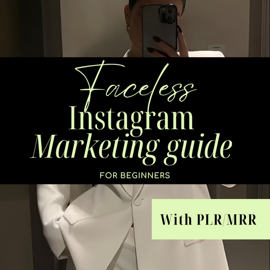 Faceless Instagram Marketing Guide